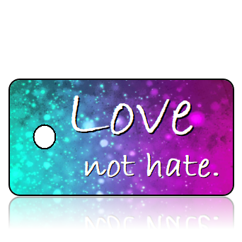 Inspiration10- Love not hate - Purple Pink Blue Sparkle