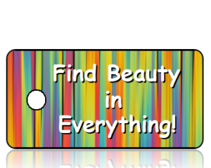Find Beauty in Everything Key Tag