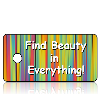 Nature01- Find Beauty in everything - Color Stripes Musing - REVISED Background