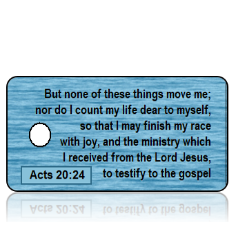 ScriptureTagA10 - NKJV - Acts 20 vs 24 - Blue Water - REVISED Background