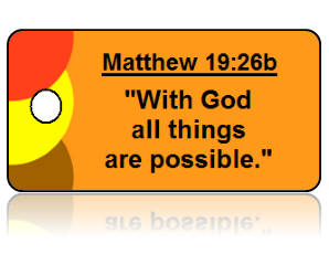 Matthew 19:26b Bible Scripture Key Tag