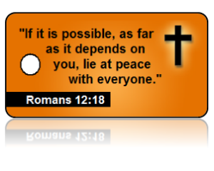 Romans 12:18 Bible Scripture Key Tags