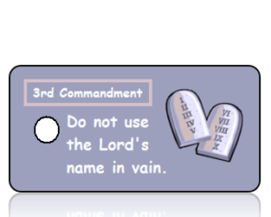 Ten Commandments 3
