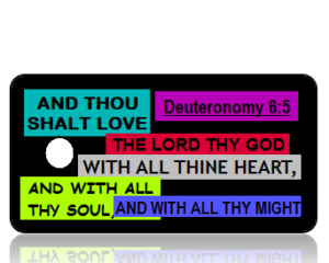 Deuteronomy 6:5 Bible Scripture Key Tags