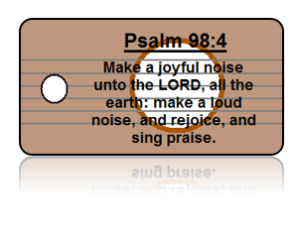 Psalm 98:4 Bible Scripture Key Tags