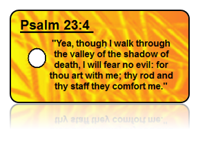 Psalm 23:4 Bible Scripture Key Tags