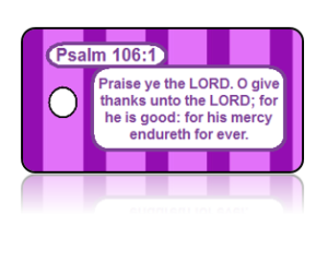 Psalm 106:1 Bible Scripture Key Tags