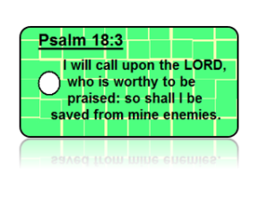 Psalm 18:3 Bible Scripture Key Tags
