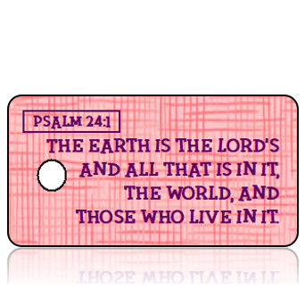 ScriptureTagE15 - Psalm 24 vs 1 - Pink Scratch Texture