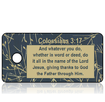 ScriptureTagT12 -Colossians 3 vs 17 - Navy Blue with Tan Twigs