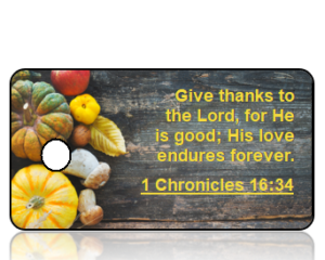 1 Chronicles 16:34 Holiday Scripture Key Tag