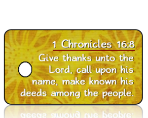 1 Chronicles 16:8 Give Thanks Scripture Key Tags