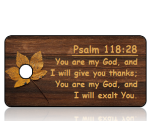 Psalm 118:28 Thanksgiving Scripture Key Tags (NLT)