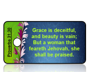 Proverbs 31:30 Bible Scripture Key Tags
