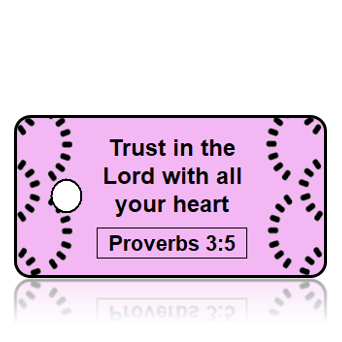 ScriptureTagA59 - NIV - Proverbs 3 vs 5 - Pink Black Dash Circles