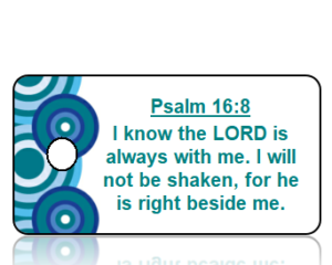 Psalm 16:8 Bible Scripture Key Tags