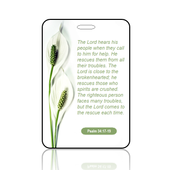 BagTagS17BBOBP - NLT - Psalm 34 vs 17 - 19 - Peace Lily Green