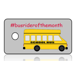 Bus Rider of the Month Hashtag Key Tag