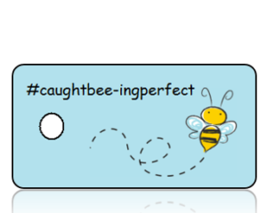 Caught Bee-ing Perfect Hashtag Key Tags