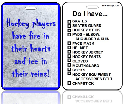 BagTag33 - Sports Bag Tag Checklist- Hockey Quote - Ice Background