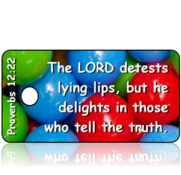 ScriptureTagD144 - NLT - Proverbs 12 vs 22 - Primary Color Balls