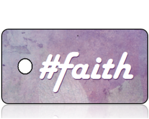 #Faith Inspirational Key Tags