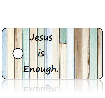 Inspiration19 - Jesus is Enough - Reclaimed Wood Multiple Pastels Design Key Tag