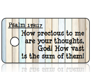Psalms 139 vs 17 Reclaimed Wood Bible Scripture Key Tag