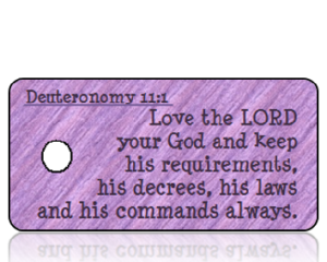 Deuteronomy 11 vs 1 - NIV - Purple Textured Scripture Tag