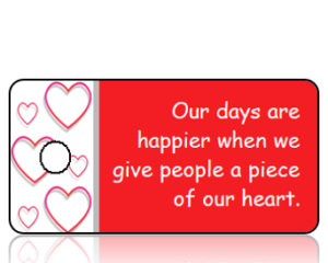 Our Days are Happier When We Give - Red Heart Border Key Tag