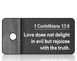1 Corinthians 13 vs 6 NIV Black Gray Leather Scripture Tag