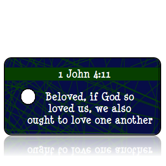 ScriptureTagD181 - ESV - 1 John 4 vs 11 - Blue Background Green Webbing