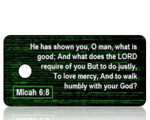 Micah 6 vs 8 NKJV Green Matrix Code Scripture Tag